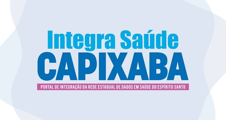 Portal Integra Saúde Capixaba completa um ano de inovação e integração de dados no SUS