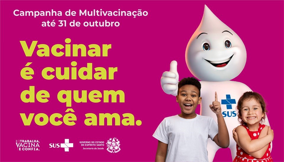 Campanha de Multivacinação para crianças e adolescentes tem início nesta segunda-feira (06)