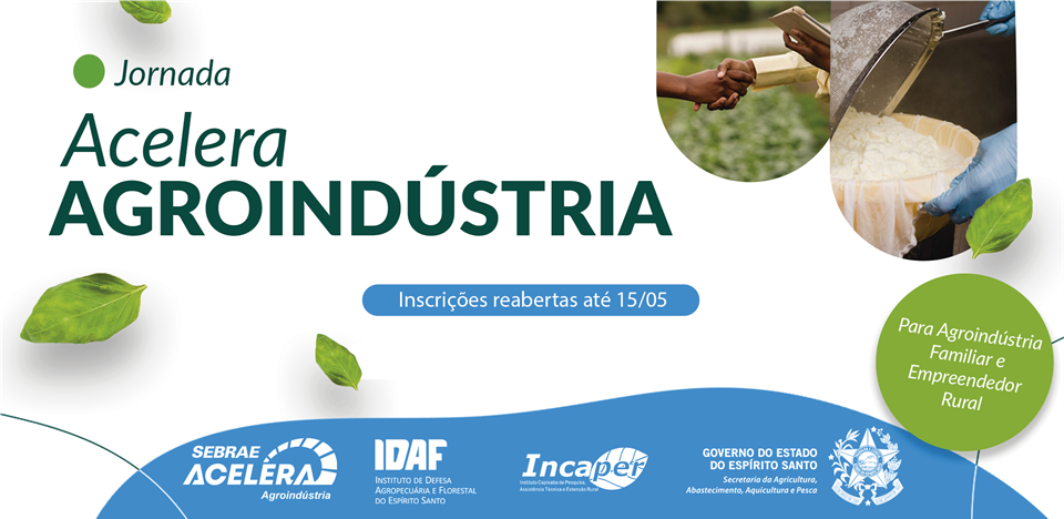 Seag reabre edital para fortalecer agroindústrias familiares no Espírito Santo